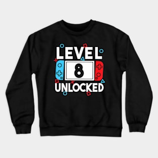 Level 8 Unlocked Gamer 8Th Birthday Video Game Boys Crewneck Sweatshirt